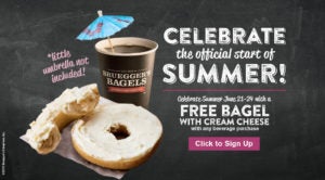 Free Bagel with cream cheese with any beverage purchase.