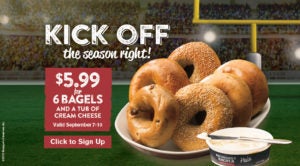 Get 6 Bagels and cream cheese for $5.99