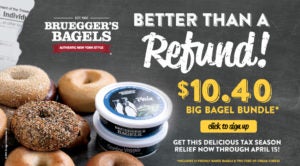 $10.40 Bruegger's Big Bagel Bundle