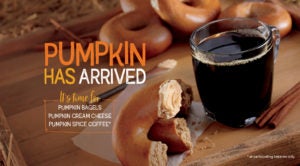 Try Bruegger's Pumpkin Spice bagels, cream cheese, and coffee