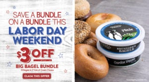 $3 Off a Big Bagel Bundle for Labor Day