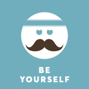 Emoji with mustache above the text: be yourself