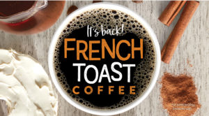 French Toast Coffee is back
