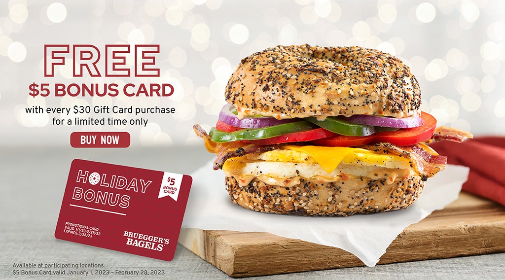 NEW BRU Holiday Gift Card Web Slider R2 - Bruegger's Bagels